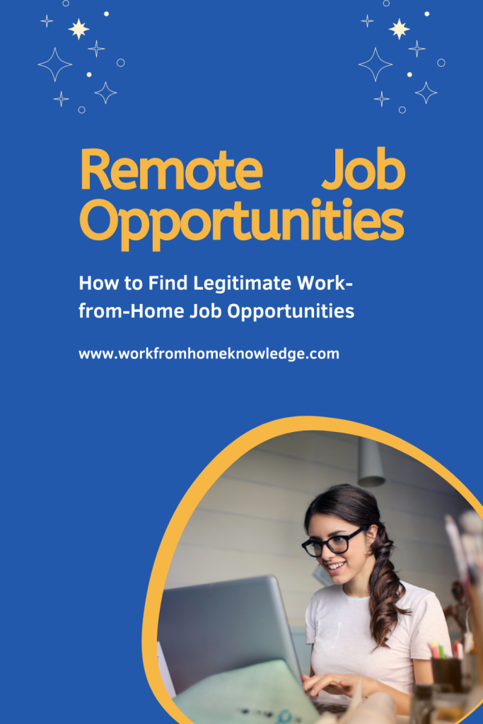 Remote Job Opportunities: **How to Find Legitimate Work-from-Home Job Opportunities** - Work 