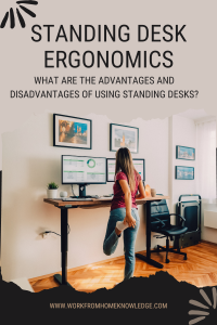 Standing desk ergonomics